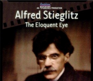“Alfred Stieglitz: The Eloquent Eye”