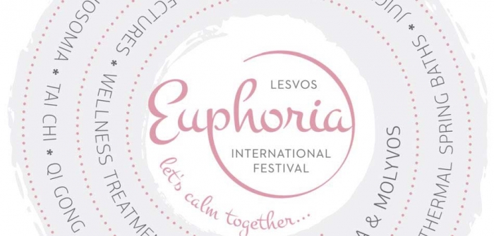 1ο Διεθνές Φεστιβάλ Ευεξίας της Λέσβου «Euphoria»