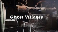 «Ghost Villages»